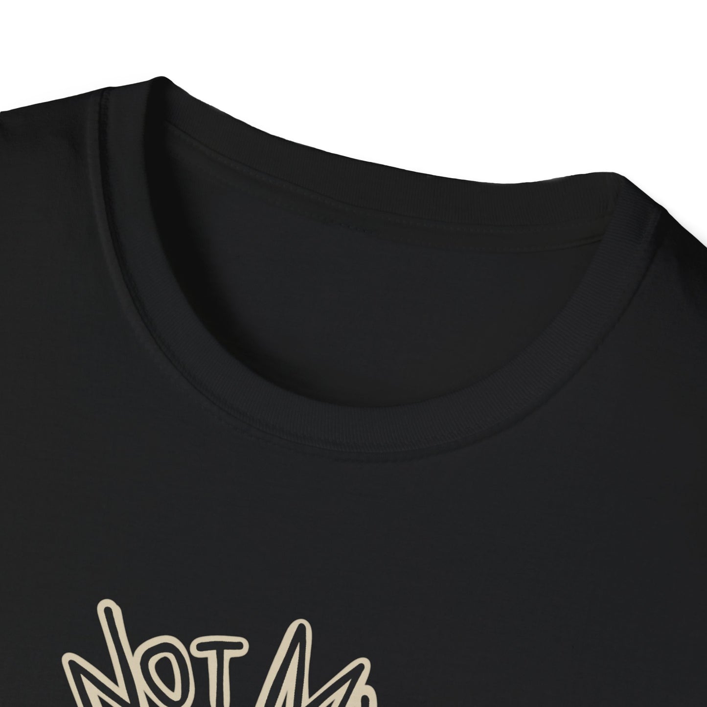 Funny Circus Monkey Unisex T-Shirt Not my Circus Not Monkeys